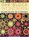 One-Block Wonders: One Fabric, One Shape, One-of-a-Kind Quilts by Maxine Rosenthal ISBN 1571203222
