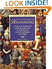 The Complete Book of Dollmaking: A Practical Step-by-Step Guide to More Than 50 Traditional and Contemporary Techniques (Watson-Guptill Crafts)