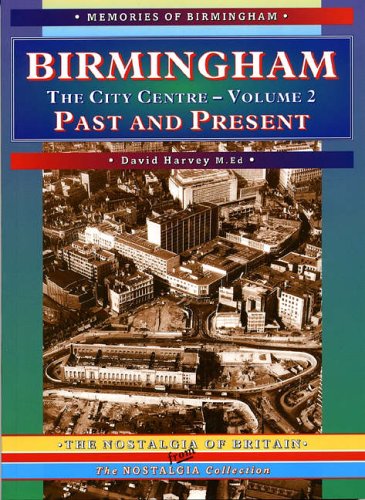 Birmingham: The City Centre (Memories of Birmingham)