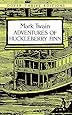 Adventures of Huckleberry Finn