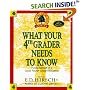 What Your Fourth Grader Needs to Know : Fundamentals of a Good Fourth-Grade Education