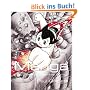 Manga: 60 Years of Japanese Comics: Sixty Years of Japanese Comics