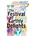 The Festival of Earthly Delights