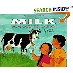 Milk: From Cow to Carton (Let's-Read-and-Find-Out Book)