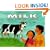 Milk: From Cow to Carton (Let's-Read-and-Find-Out Book)