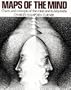 Maps of the Mind: Charts and Concepts of the Mind and its Labyrinths