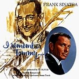 I Remember Tommy - Frank Sinatra
