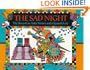 The Sad Night: The Story of an Aztec Victory and a Spanish Loss