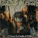 VARIOUS ARTISTS - Covered in Filth: A Tribute to Crade of Filth