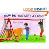 How Do You Lift a Lion? (Robert E. Wells Science)