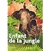 Enfant de la jungle