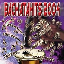 Bachatahits 2004