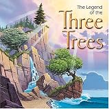 The Legend Of The Three Trees - Board Book