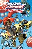 Transformers Animated: The Arrival (Transformers Animated (IDW))