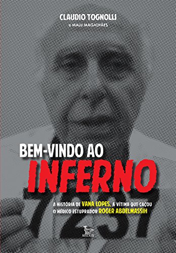 Bem-vindo ao inferno (Portuguese Edition)