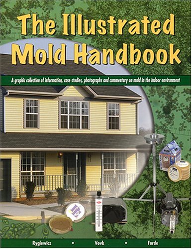 The Illustrated Mold Handbook - W. Marketing - WM-3000 - ISBN: 0972629610 - ISBN-13: 9780972629614
