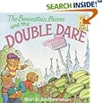 The Berenstain Bears and the Double Dare (First Time Books(R))