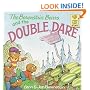 The Berenstain Bears and the Double Dare (First Time Books(R))