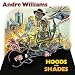 Hoods & Shades / Andre Williams (CD - 2012) Hoods & Shades / Andre Williams (CD - 2012)