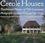 Creole Houses: Traditional Homes of Old Louisiana