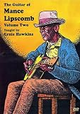 The Guitar of Mance Lipscomb Vol 2