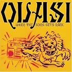 When the Going Gets Dark by Quasi