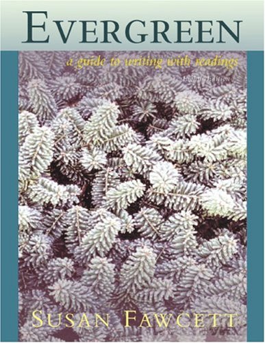 Evergreen: A Guide to Writing with Readings