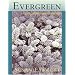 Evergreen: A Guide to Writing with Readings
