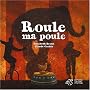 Roule ma poule