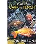 Catch Carp and Tench with John Wilson