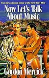 Now Let's Talk About Music