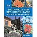 Subtropical And Dry Climate Plants (Reprint) (Hardcover)