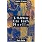 Der K�nig auf Camelot - Terence H. White ( H�rb�cher + TB )