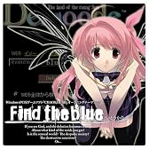 PCゲーム「CHAOS;HEAD」オープニングテーマ「Find the blue」