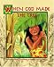 Book When God Made the Tree (Sharing Nature With Children Book)