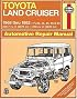 Toyota Land Cruiser, 1968-1982 (Haynes Manuals)