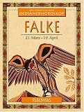Produkt-Bild: Ihr pers&ouml;nliches Indianer-Horoskop: Falke