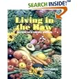 Living in the Raw: Recipes for a Healthy Lifestyle