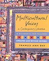 Multicultural Voices in Contemporary Literature: A Resource for Teachers