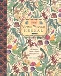 The Green Wiccan Herbal: 50 magical h...
