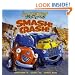 Smash! Crash! (Jon Scieszka's Trucktown)