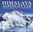 Himalaya Alpine-Style: The Most Challenging Routes on the Highest Peaks