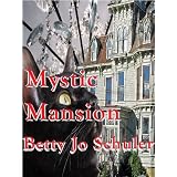 Mystic Mansion
