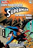 Learn Spanish With Superman 2: The Never Ending Battle (Learn Spanish With...)