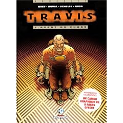 Travis, tome 3 : Agent du chaos