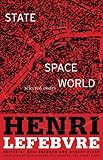 State, space, world : selected essays