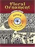 Floral Ornament CD-ROM and Book (Electronic Clip Art)