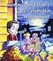 Mommy, Why Don't We Celebrate Halloween?