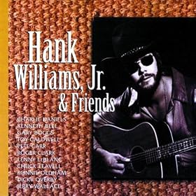 Hank Williams Jr. - "Hank Williams, Jr. & Friends"