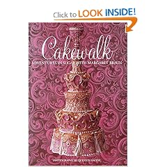 Cakewalk: Adventures In Sugar With Margaret Braun